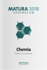 Vademecum 2018 Chemia Zakres rozszerzony Dagmara Jacewicz, Magdalena Zdrowowicz, Krzysztof