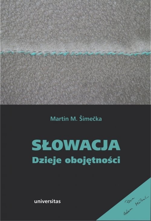 Słowacja Dzieje obojętności