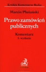 Prawo zamówień publicznych Komentarz Płużański Marcin