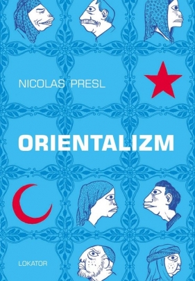 Orientalizm - Presl Nicolas