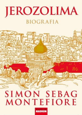 Jerozolima - Montefiore Simon Sebag