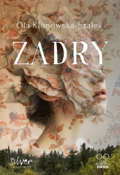 Zadry - Aleksandra Klonowska-Szałek