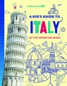Lonely Planet Kids A Kid's Guide to Italy Alexa Ward