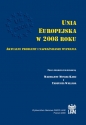 Unia Europejska w 2008 roku - Opracowanie zbiorowe