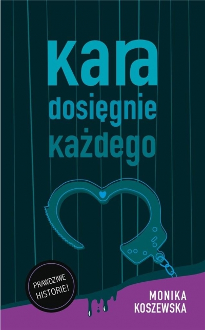 Kara dosięgnie każdego