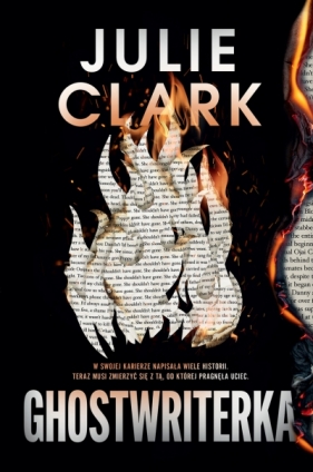 Ghostwriterka - Julie Clarke .