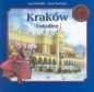 Kraków i okolice - Ewa Stadtmüller, Anna Chachulska