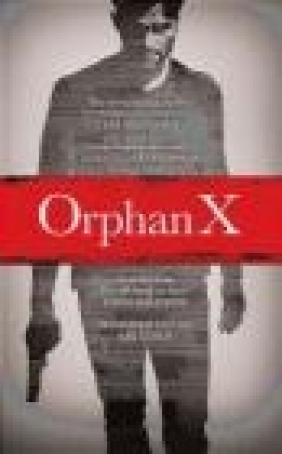 Orphan X Gregg Hurwitz