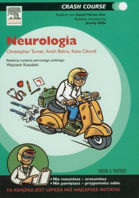 Neurologia Crash Course - Bahra Anish, Cikurel Katia, Turner Christopher