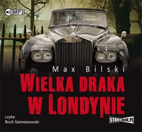 Wielka draka w Londynie - Bilski Max