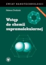 Wstęp do chemii supramolekularnej Helena Dodziuk