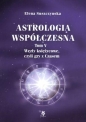 Astrologia współczesna Tom 5 - Elena Suszyńska