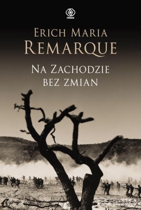 Na Zachodzie bez zmian - Erich Maria Remarque