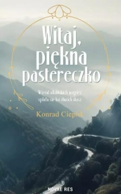 Witaj, piękna pastereczko - Konrad Cieplik