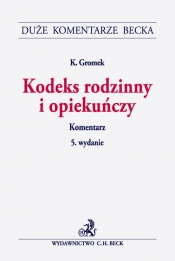 Kodeks rodzinny i opiekuńczy Komentarz