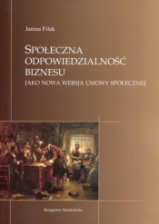 Społeczna odpowiedzialność biznesu - Filek Janina<br />