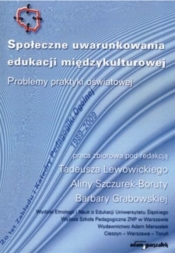 Społeczne uwarunkowania edukacji międzykulturowej - Alina Szczurek-Boruta