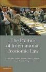 The Politics of International Economic Law