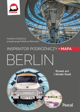 Berlin Inspirator podróżniczy - Karolina Zadrożna