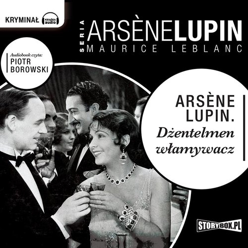 Ars?ne Lupin. Dżentelmen włamywacz
	 (Audiobook)