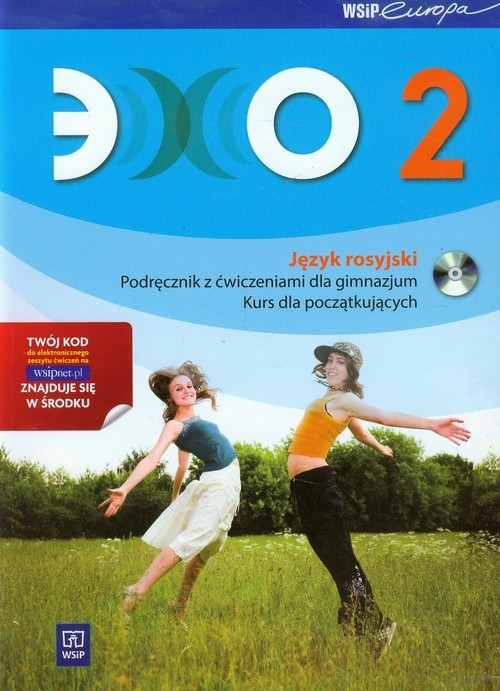 Echo 2. Podręcznik z ćwiczeniami z płytą CD. Kurs dla początkujących