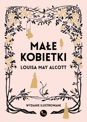 Małe kobietki - Louisa May Alcott