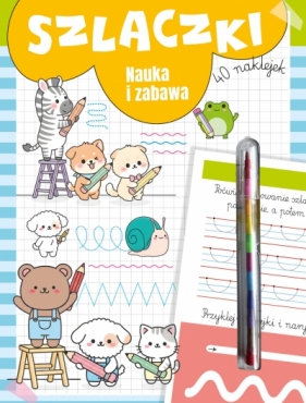 Nauka i zabawa. Szlaczki - Opracowanie zbiorowe