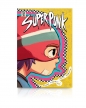 Superpunk - Mirtes Santana