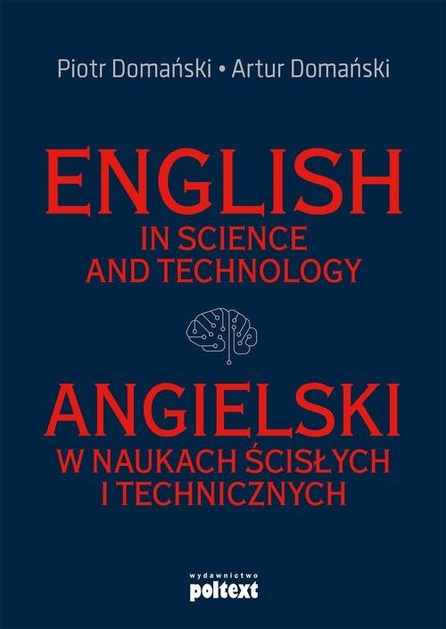 English in Science and Technology Angielski w naukach ścisłych i technicznych