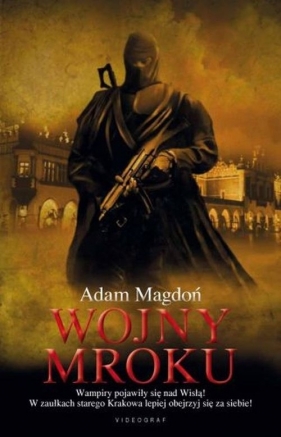 Wojny mroku - Magdoń Adam