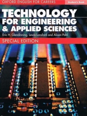 Oxford English for Careers: Technology for Engineering & Applied Sciences. Język angielski - Opracowanie zbiorowe