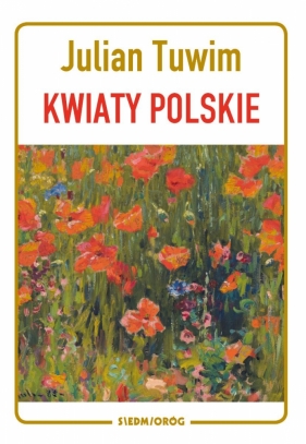 Kwiaty polskie - Julian Tuwim