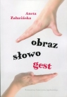 Obraz słowo gest Załazińska Aneta