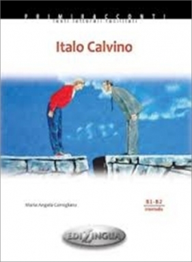 Italo Calvino + CD Poziom B1-B2 - Maria Angela Cernigliaro