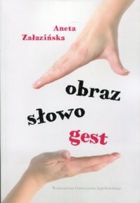 Obraz słowo gest - Załazińska Aneta