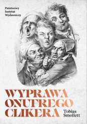 Wyprawa Onufrego Clinkera - Tobiasz Smollett