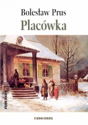 Placówka - Prus Bolesław