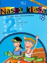 Nasza klasa 2 Podręcznik część 8 Edukacja wczesnoszkolna Szkoła Baścik-Kołek Dorota, Cyrański Czesław, Piechocińska Balbina