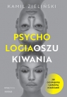  PSYCHOLOGIA OSZUKIWANIA. Jak oszukujemy i jesteśmy oszukiwani