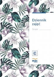 Dziennik zajęć przedszkola (Według godzin) - Opracowanie zbiorowe