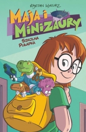 Maja i Minizaury Tom 2 - Kajetan Wykurz