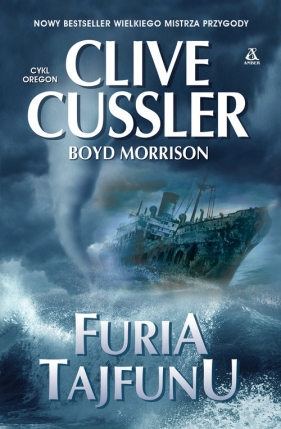 Oregon. Tom 12. Furia tajfunu - Cussler Clive, Boyd Morrison