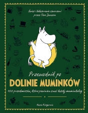 Przewodnik po Dolinie Muminków. 100 przedmiotów, które powinien znać każdy muminkolog - Tove Jansson, Amanda Li