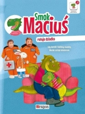 Smok Maciuś ratuje dziadka - Krzysztof Żywczak