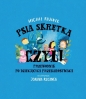 Psia skrętka, czyli przewodnik po dziecięcych przekleństwach - Michał Rusinek