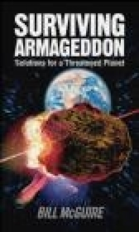 Surviving Armageddon - Bill McGuire, B McGuire