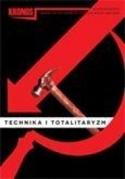 Kronos 3/2014 Technika i totalitaryzm - praca zbiorowa