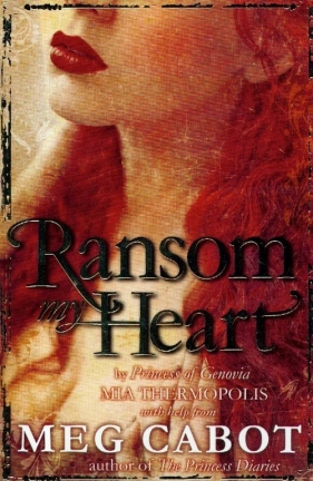 Ransom My Heart - Cabot Meg