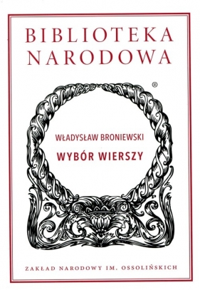 Wybór wierszy - Władysław Broniewski