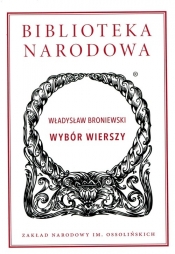 Wybór wierszy - Władysław Broniewski